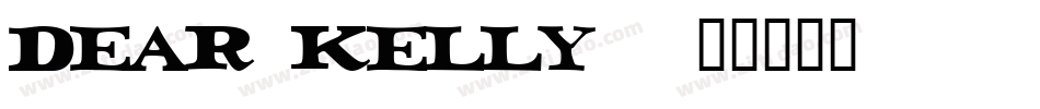 Dear Kelly字体转换